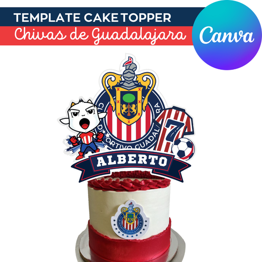 Cake topper template canva svg | Chivas de Guadalajara birthday cake topper editable | Chivas party birthday | template soccer canva | Liga MX