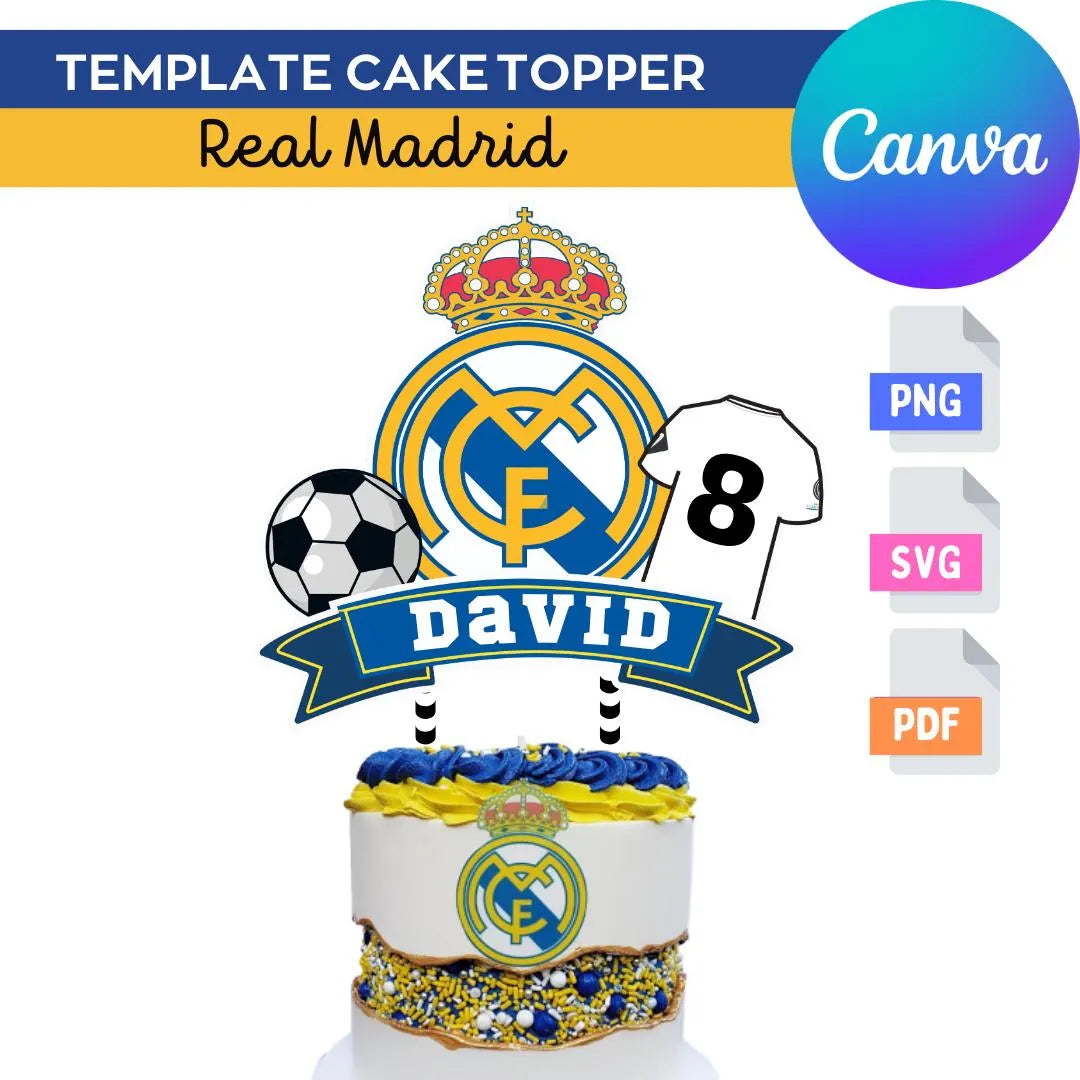 Cake topper template Real Madrid svg canva  | Real Madrid birthday cake topper editable | Jude Bellingham birthday | template soccer canva